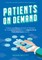 Patients on Demand