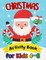 Christmas Activity Books for Kids 4-8