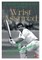 Wrist Assured - An Autobiography