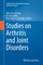 Studies on Arthritis and Joint Disorders
