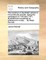 The Marches of the British Armies in the Peninsula of India, During the Campaigns of 1790 and 1791; Illustrated and Explained by Reference to a Map, ... by Major Rennell.