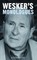 Arnold Wesker's Monologues