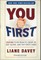 You First