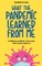 What The Pandemic Learned From Me