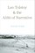 Leo Tolstoy and the Alibi of Narrative