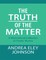The Truth of the Matter: A Motivational Collection of Poetic Works