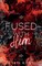 Fused With him