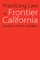 Practicing Law in Frontier California