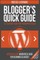 Blogger's Quick Guide to Starting Your First WordPress Blog