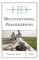 Historical Dictionary of Multinational Peacekeeping, Fourth Edition