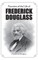 Narrative of the Life of Frederick Douglass