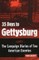 35 Days to Gettysburg