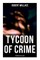 Tycoon of Crime: Phantom Detective Saga