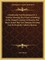 Christianity Not Mysterious or a Treatise Showing That There Is Nothing in the Gospel Contrary to Reason, Nor Above It and That No Christian Doctrine Can Be Properly Called a Mystery