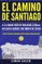 El Camino de Santiago