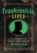 Frankenstein Lives