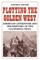 Plotting the Golden West