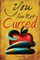 You Are Not Cursed