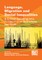Language, Migration and Social Inequalities
