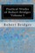 Poetical Works of Robert Bridges Volume I