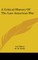 A Critical History Of The Late American War