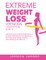 Extreme Weight Loss Hypnosis Collection (4 in 1)