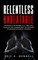 Relentless and Unbeatable