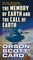 The Memory of Earth and The Call of Earth