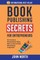 Book Publishing Secrets for Entrepreneurs