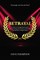 Betrayal; A Guide To Navigating the Initial Chaos, Healing Your Heart, and Moving Forward Into Bright Future (paperback)