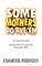 Some Mothers Do 'Ave 'Em