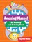 Amazing Mazes! An Activity and Activity Book