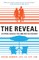 The Reveal
