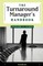 The Turnaround Manager's Handbook