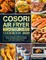 COSORI Air Fryer Toaster Oven Cookbook