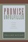 Promise Unfulfilled