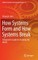 How Systems Form and How Systems Break
