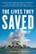 The Lives They Saved