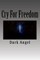 Cry For Freedom