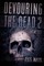 Devouring The Dead 2