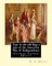 True to the old flag; a tale of the American War of Independence, By G. A. Henty