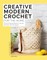 Creative Modern Crochet for the Home