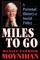 Miles to Go