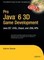 Pro Java(TM) 6 3D Game Development
