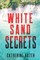 White Sand Secrets