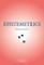 Epistemetrics