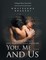 You, Me ... and Us