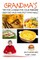 Grandma's Tips for Cooking for Your Freezer - Creating your own Fast Food Meals
