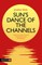 Sun's Dance of the Channels