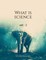 What is science -2